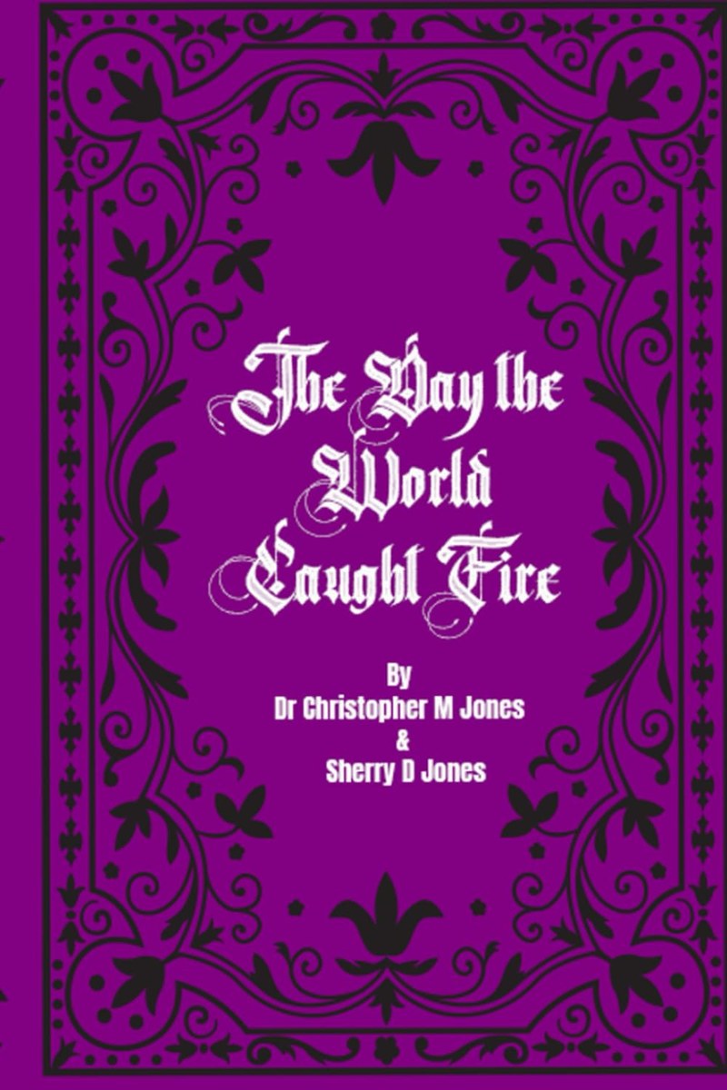 The Day the World Caught Fire cover